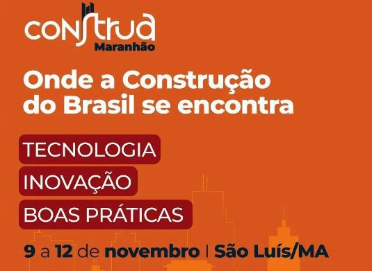 ‘Construa Maranhão’ – Iniciativa do Sinduscon-MA…